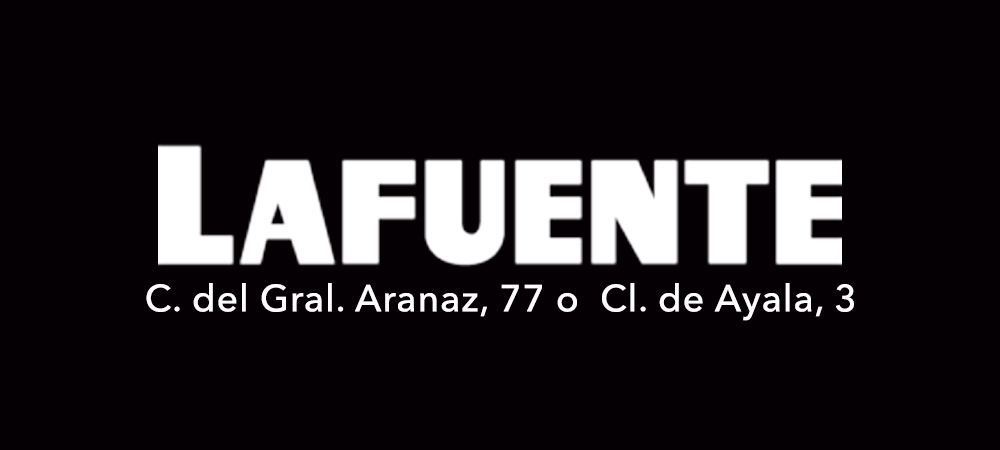 LAFUENTE MADRID LAFUENTE MADRID